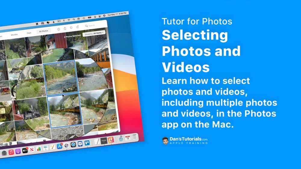 Selecting Photos and Videos in the Photos app on the Mac