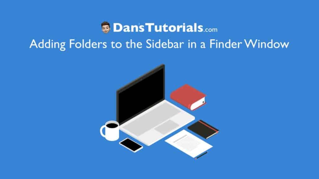 Adding a Folder to the Sidebar in a Finder Window