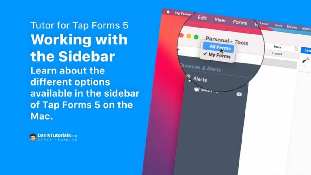 Working with the Sidebar in Tap Forms 5 on the Mac