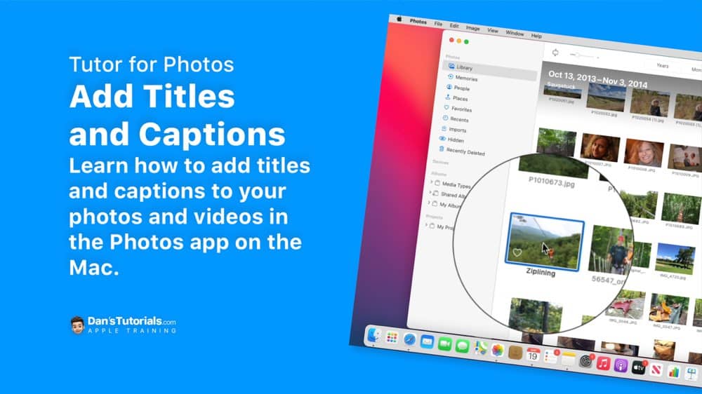 Add Titles and Captions in the Photos app on the Mac