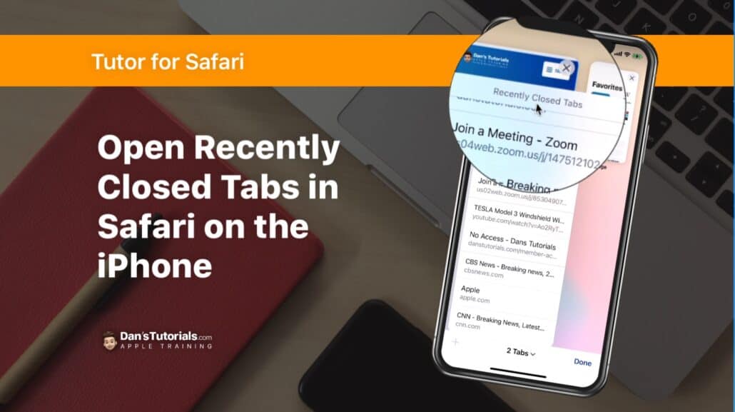 Learn how to Open Recently Closed Tabs in Safari on the iPhone