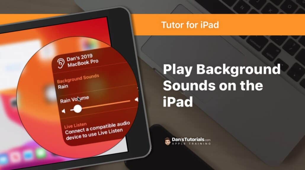 Play Background Sounds on the iPad