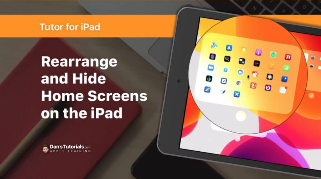 Rearrange and Hide Home Screens on the iPad