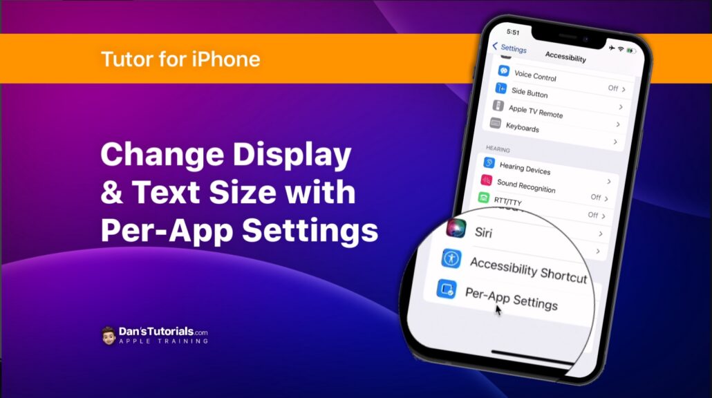 Change Display & Text Size with Per-App Settings on the iPhone