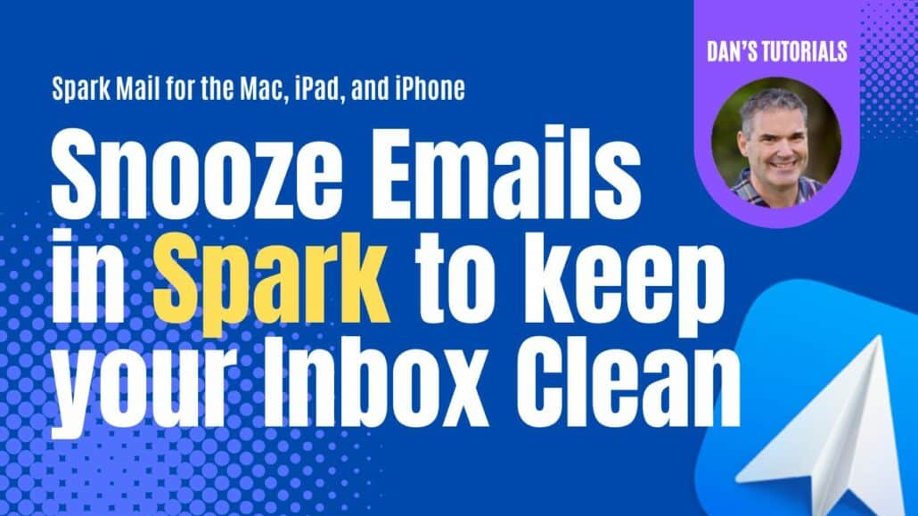 Learn how to Snooze emails in Spark to help keep your inbox clean on your Mac, iPad, and iPhone.