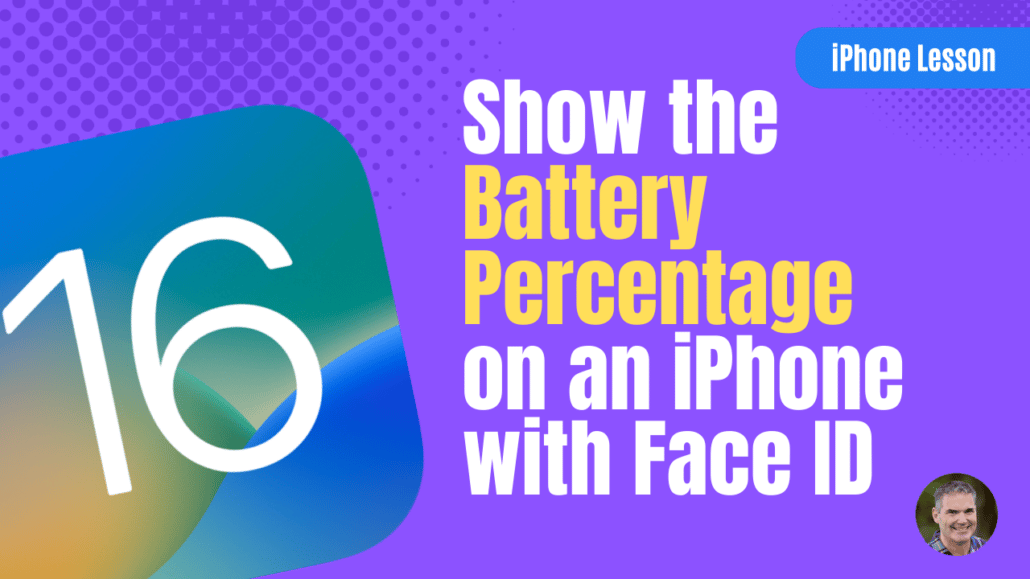 Show the Battery Percentage on an iPhone with iOS 16