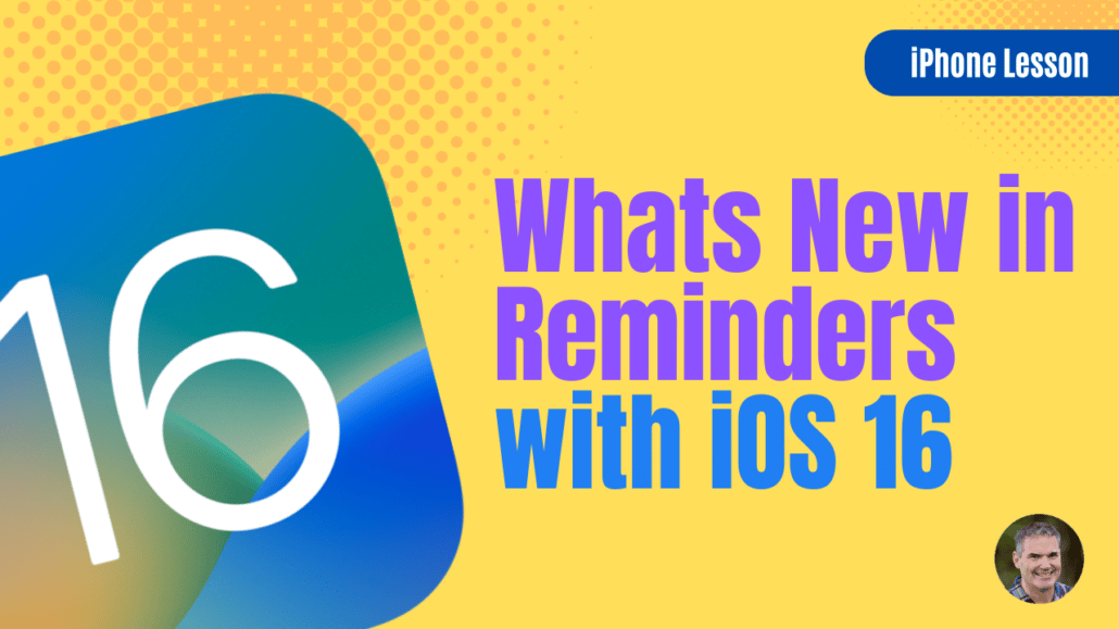 Learn how to create templates for lists, add rich notes to a reminder, view your lists in groups, pin your lists, and more with iOS 16 and the Reminders app on your iPhone.