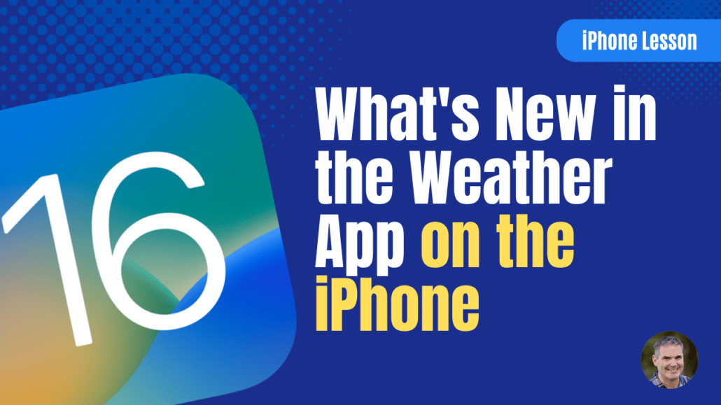 What's New in the Weather App on the iPhone