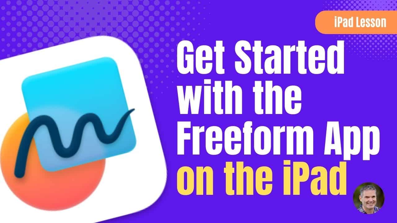 what-is-freeform-and-what-can-you-do-with-it-on-the-ipad-dans-tutorials