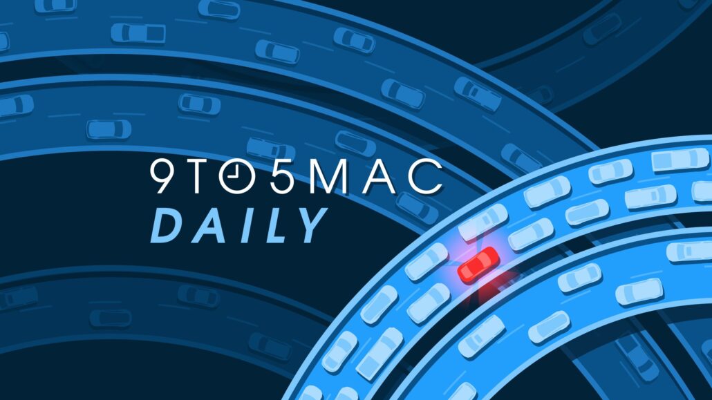 Header banner reading '9TO5MAC DAILY' over a blue curved-road graphic, suggesting tech news daily.