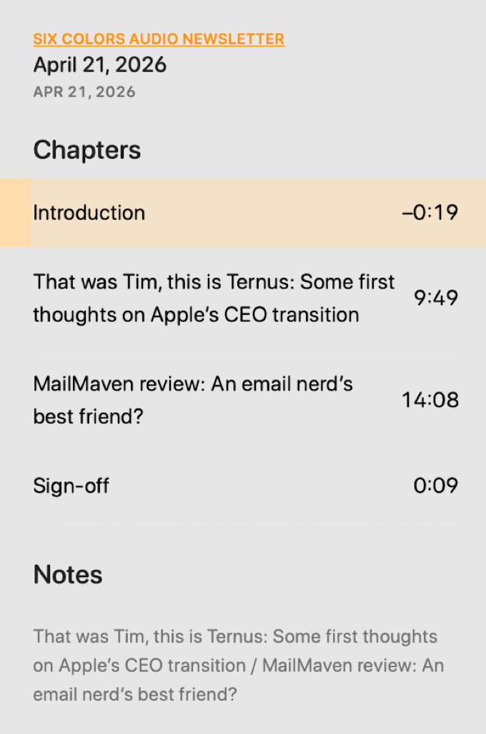 Screenshot of Six Colors Audio Newsletter app showing date, chapters with durations, and notes teaser.